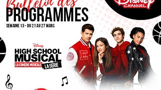 Chaînes Disney : Bulletin des programmes semaine 13