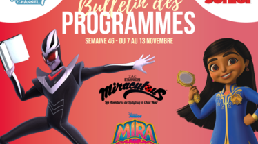 Chaînes Disney : bulletins des programmes semaine 46