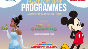 Chaînes Disney: Bulletin de programmes semaine 5