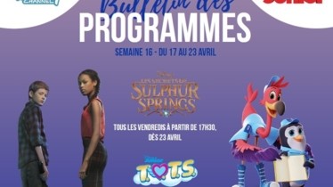 Chaînes Disney : Bulletin des programmes semaine 16