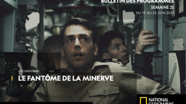 Chaîne National Geographic - Bulletin des programmes semaine 25