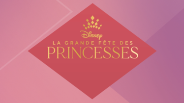 Disney sort un clip vidéo multilingue de la chanson « Aujourd’hui», l’hymne de La Grande Fête des Princesses