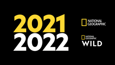 DOSSIER DE PRESSE 2021/2022 | NATIONAL GEOGRAPHIC & NATIONAL GEOGRAPHIC WILD