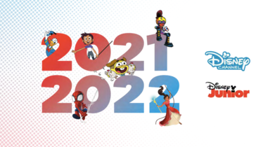 DOSSIER DE PRESSE 2021/2022 | DISNEY CHANNEL & DISNEY JUNIOR