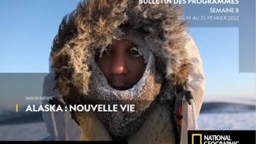 Chaîne National Geographic - Bulletin des programmes semaine 8 - du 19 au 25 février