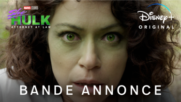 Découvrez la bande annonce et l'affiche de la série Marvel Studios "SHE-HULK : AVOCATE" sur Disney+ à partir du 18 août