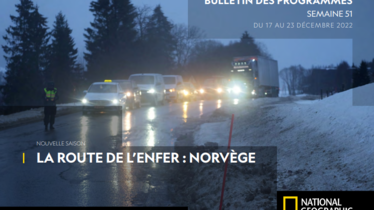 Chaîne National Geographic - Bulletin des programmes semaine 51 - du 17 au 23 décembre