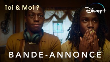 DÉCOUVREZ LA BANDE-ANNONCE DE « TOI & MOI ? » - UNE NOUVELLE PRODUCTION SEARCHLIGHT PICTURES RÉALISÉE PAR RAINE ALLEN-MILLER