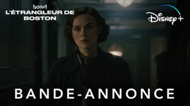 DÉCOUVREZ LA BANDE-ANNONCE DE « L'ÉTRANGLEUR DE BOSTON » - Un sombre thriller inspiré de faits réels, à retrouver sur Disney+ à partir du 17 mars 2023