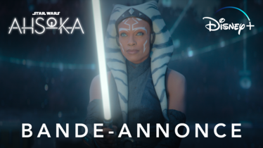 « AHSOKA », la bande-annonce et l'affiche de la nouvelle série Lucasfilm dévoilées lors de la Star Wars Celebration de Londres