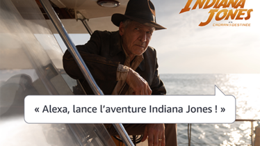 INDIANA JONES ET LE CADRAN DE LA DESTINÉE : plus qu'une semaine pour vivre une expérience inédite avec Alexa et Richard Darbois !