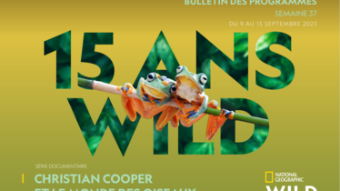 Chaîne National Geographic Wild - Bulletin des programmes semaine 37 - du 9 au 15 septembre