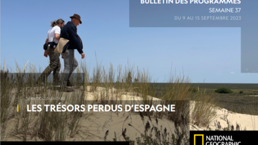Chaîne National Geographic - Bulletin des programmes semaine 37 - du 9 au 15 septembre