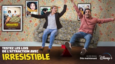 « IRRÉSISTIBLE » :  Découvrez les personnages de la comédie romantique de la rentrée avec Camélia Jordana à retrouver dès aujourd’hui sur Disney+