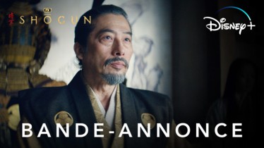 Disney+ dévoile une première bande-annonce haletante de la minisérie FX « SHŌGUN »