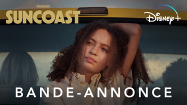 SUNCOAST - Découvrez la bande-annonce du prochain film Searchlight Pictures proposé sur Disney+ à partir du 9 février 2024