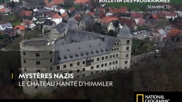 Chaîne National Geographic - Bulletin des programmes semaine 33 - du 10 au 16 août