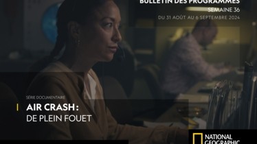 Chaîne National Geographic - Bulletin des programmes semaine 36 - du 31 au 6 septembre