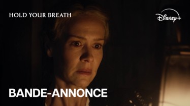 HOLD YOUR BREATH | Découvrez l’affiche et la bande-annonce du nouveau thriller psychologique de Disney+, avec Sarah Paulson