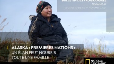 Chaîne National Geographic - Bulletin des programmes semaine 44 - du 26 octobre au 1er novembre 2024