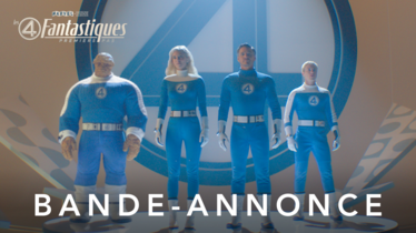 LES 4 FANTASTIQUES : PREMIERS PAS | Découvrez les premières images du film Marvel Studios !