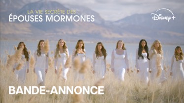 LA VIE SECRÈTE DES ÉPOUSES MORMONES I Découvrez la bande-annonce et l’affiche de la saison 2