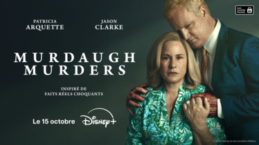 MURDAUGH MURDERS I Disney+ dévoile la bande-annonce et l’affiche de la série originale qui sera diffusée à partir du 15 octobre