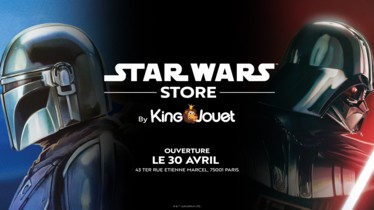 Ouverture jeudi 30 avril du Pop up éphémère “Star Wars™ Store by King Jouet”