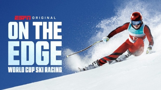 « ON THE EDGE: WORLD CUP SKI RACING » I LA SÉRIE ORIGINALE ESPN EST DISPONIBLE SUR DISNEY+