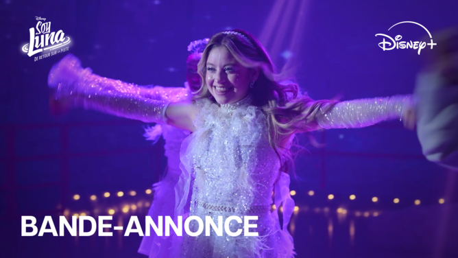 « SOY LUNA : DE RETOUR SUR LA PISTE » | DISNEY+ DÉVOILE L’AFFICHE ET LA BANDE-ANNONCE OFFICIELLE DE CETTE SUITE AVANT SON ARRIVÉE LE 21 OCTOBRE