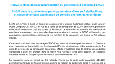ENGIE cède la totalité de sa participation dans Glow en Asie-Pacifique, et cesse ainsi toute exploitation de centrale charbon dans la région