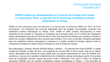 ENGIE accélère son développement sur le marché de l'énergie hors-réseau en s'associant à Fenix, un pionnier sur le marché des installations solaires domestiques en Afrique