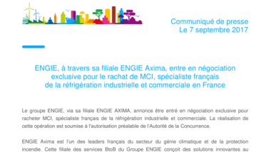 ENGIE, à travers sa filiale ENGIE Axima, entre en négociation exclusive pour le rachat de MCI, spécialiste français de la réfrigération industrielle et commerciale en France