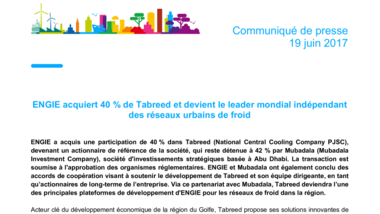 ENGIE acquiert 40 % de Tabreed et devient le leader mondial indépendant des réseaux urbains de froid