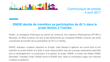 ENGIE décide de transférer sa participation de 40 % dans le projet NuGen à Toshiba