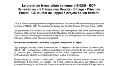 Le projet de ferme pilote éolienne d’ENGIE - EDP Renewables - la Caisse des Dépôts - Eiffage - Principle Power - GE lauréat de l’appel à projets éolien flottant