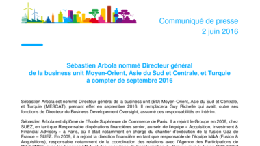 Sébastien Arbola nommé Directeur général de la business unit Moyen-Orient, Asie du Sud et Centrale, et Turquie à compter de septembre 2016
