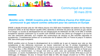 Mobilité verte : ENGIE investira près de 100 millions d'euros d'ici 2020 pour promouvoir le gaz naturel comme carburant pour les camions en Europe.pdf