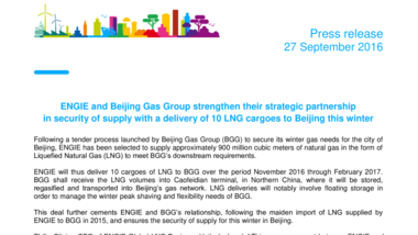 ENGIE and Beijing Gas Group strengthen their strategic partnership in security of supply with a delivery of 10 LNG cargoes to Beijing this winter