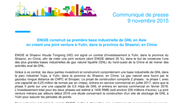 ENGIE construit sa première base industrielle de GNL en Asie en créant une joint venture à Yulin, dans la province du Shaanxi, en Chine