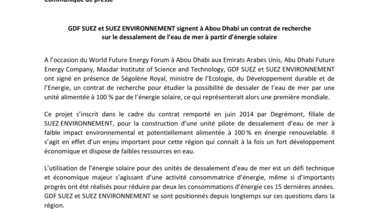 GDF SUEZ et SUEZ ENVIRONNEMENT signent à Abou Dhabi un contrat de recherche sur le dessalement de l’eau de mer à partir d’énergie solaire