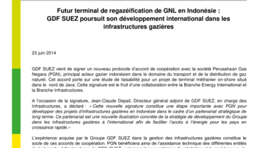 Futur terminal de regazéification de GNL en Indonésie : GDF SUEZ poursuit son développement international dans les infrastructures gazières