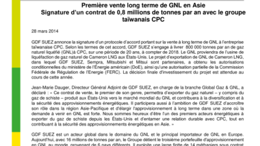 Première vente long terme de GNL en Asie - signature d’un contrat de 0,8 millions de tonnes par an avec le groupe taïwanais CPC