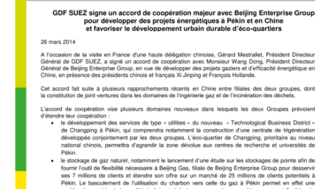 GDF SUEZ signe un accord de coopération majeur avec Beijing Enterprise Group pour développer des projets énergétiques à Pékin et en Chine et favoriser le développement urbain durable d’éco-quartiers