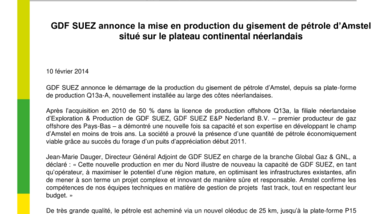 GDF SUEZ annonce la mise en production du gisement de pétrole d’Amstel situé sur le plateau continental néerlandais