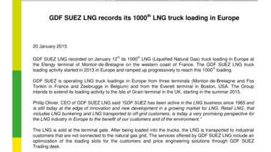 GDF SUEZ LNG records its 1000th LNG truck loading in Europe
