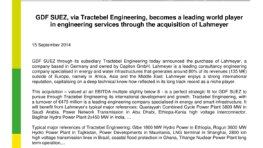 GDF SUEZ, via Tractebel Engineering, becomes a leading world player in engineering services through the acquisition of Lahmeyer