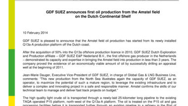 GDF SUEZ announces first oil production from the Amstel field on the Dutch Continental Shelf