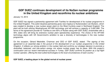 GDF SUEZ continues development of its NuGen nuclear programme in the United Kingdom and reconfirms its nuclear ambitions