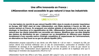 Une offre innovante en France : LNGeneration rend accessible le gaz naturel à tous les industriels